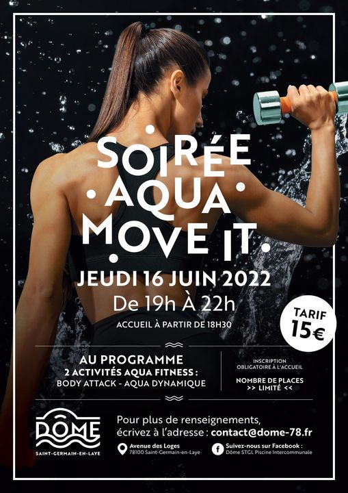 affiche de la soirée aqua move it